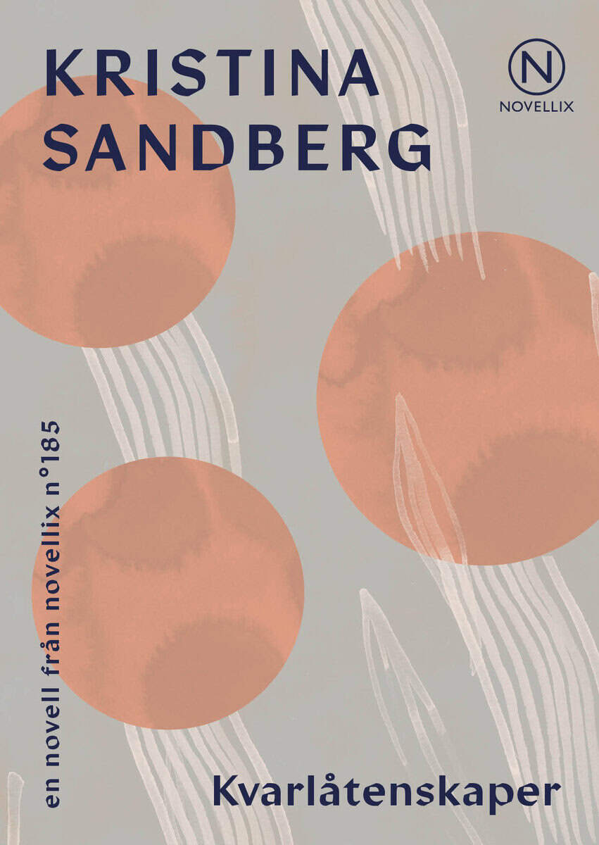 Kristina Sandberg : Kvarlåtenskaper