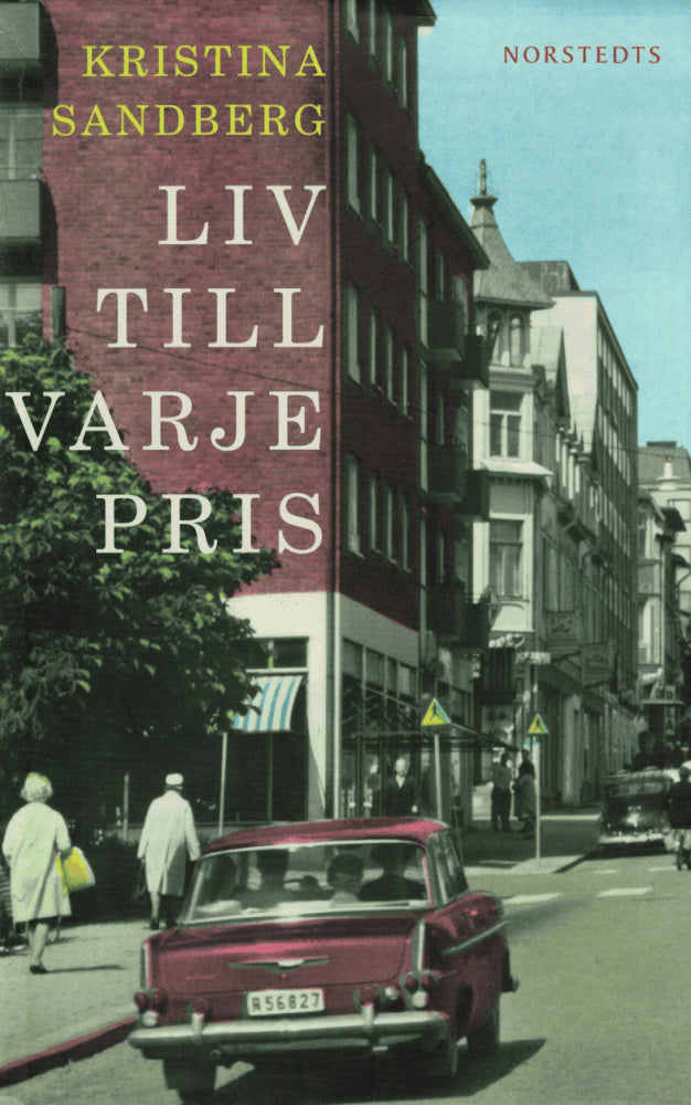 Kristina Sandberg : Liv till varje pris