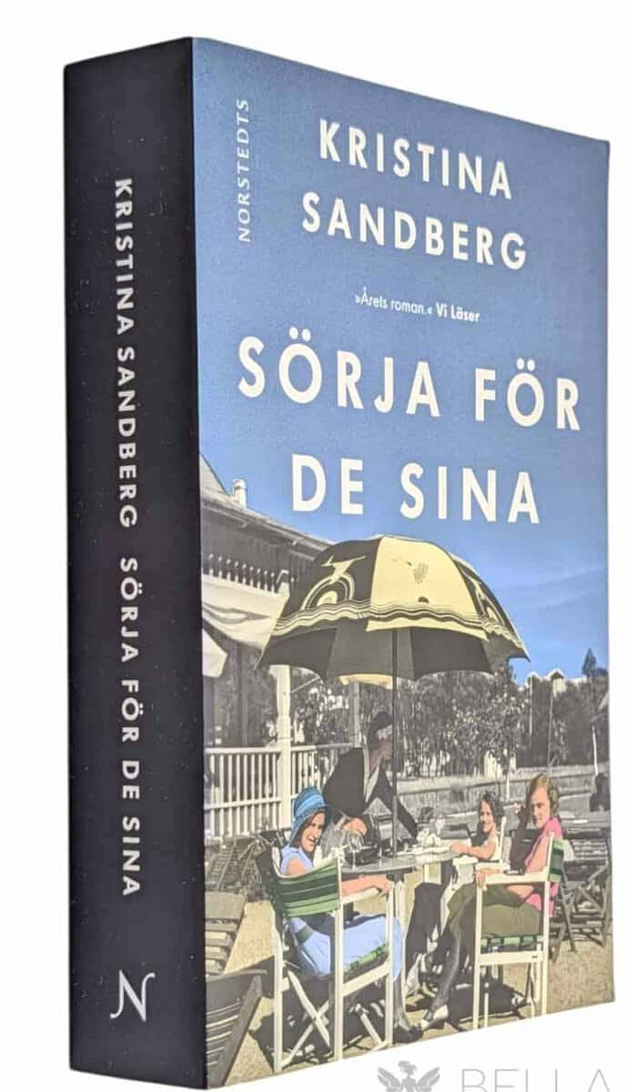 Kristina Sandberg : Sörja för de sina
