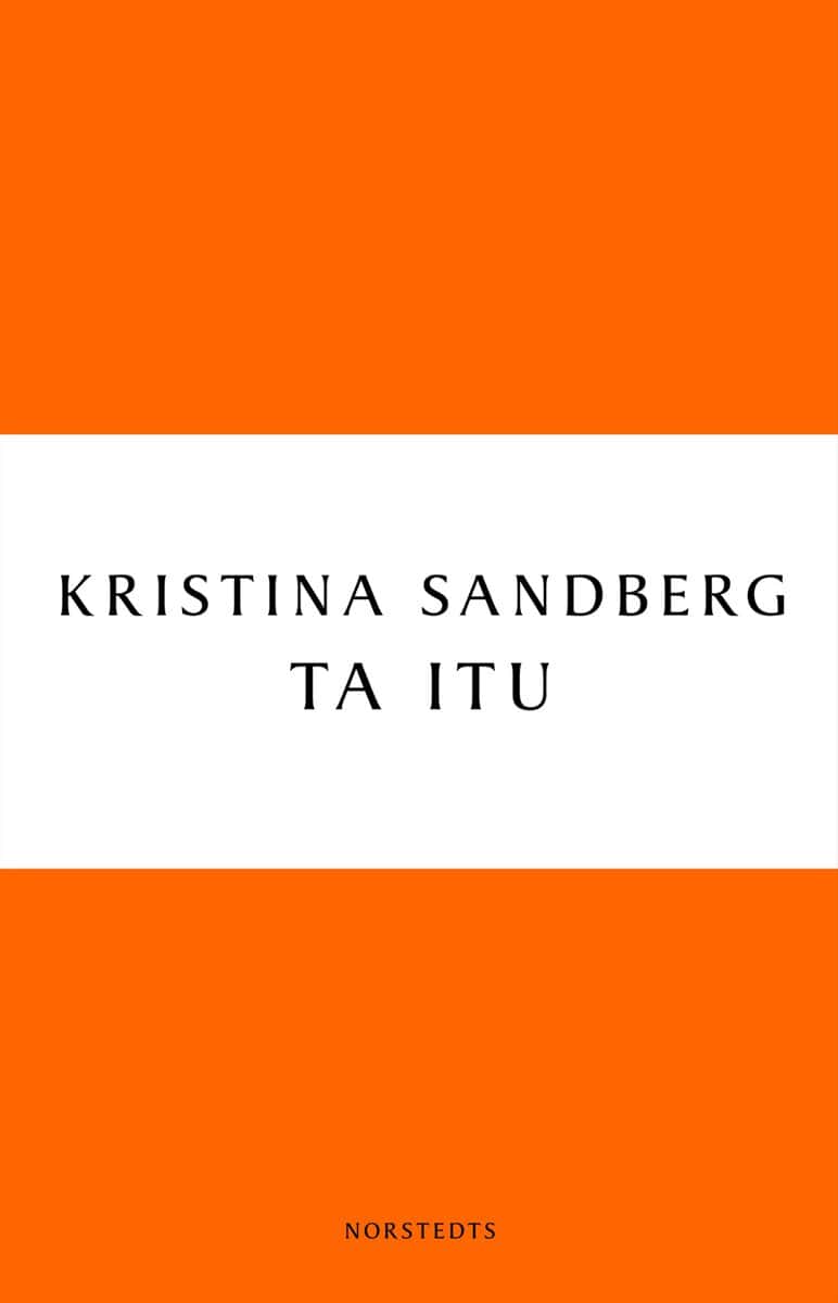 Kristina Sandberg : Ta itu