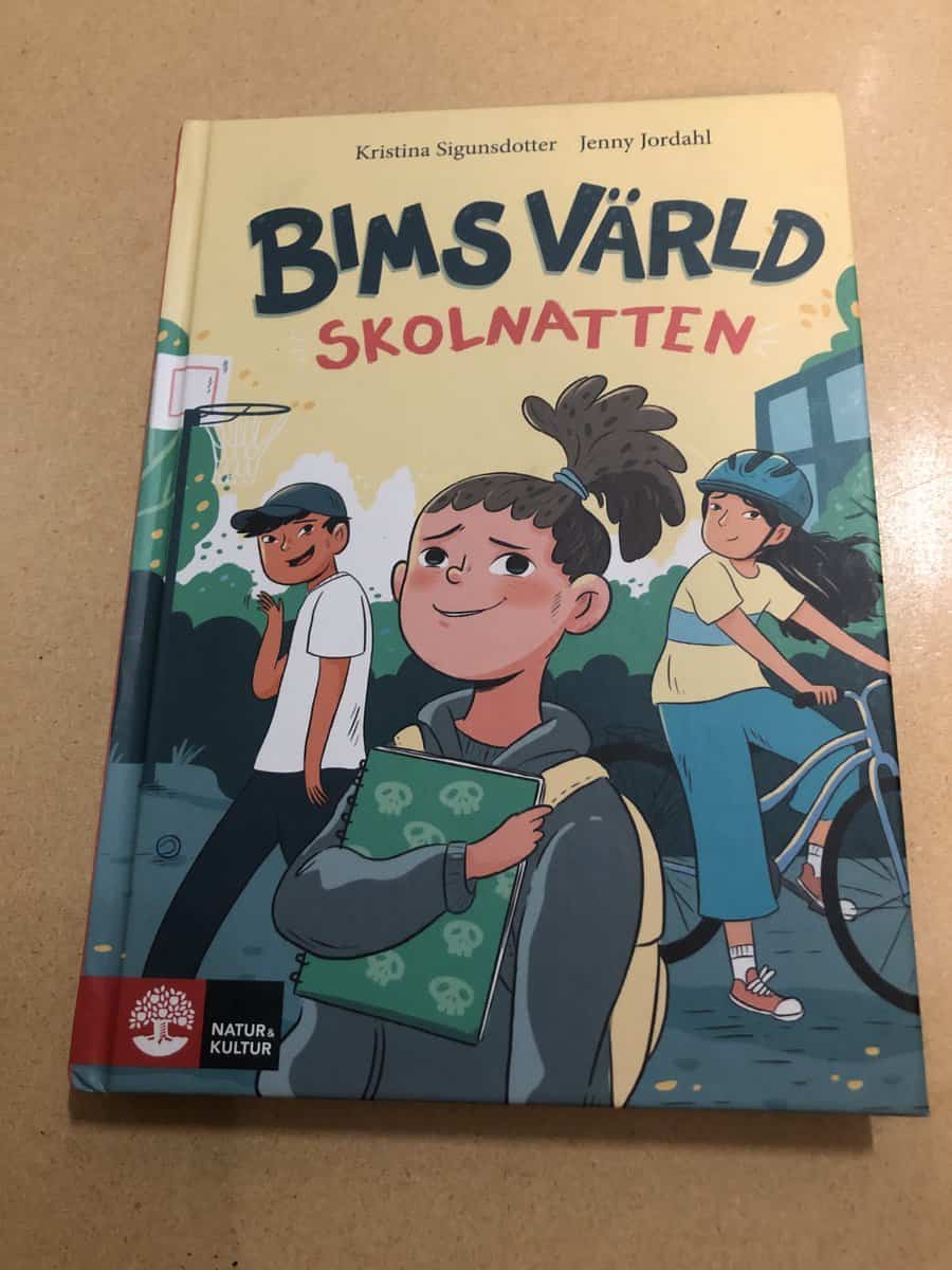 Kristina Sigunsdotter : Bims värld - Skolnatten