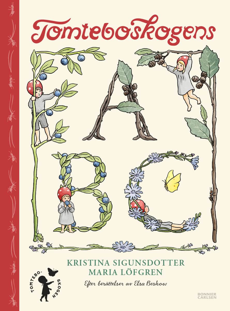 Kristina Sigunsdotter : Tomteboskogens ABC