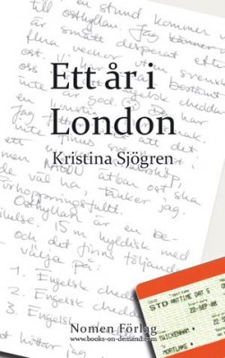 Kristina Sjögren : Ett år i London