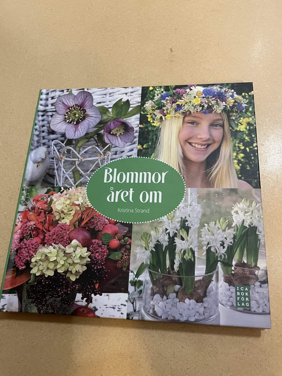 Kristina Strand : Blommor året om