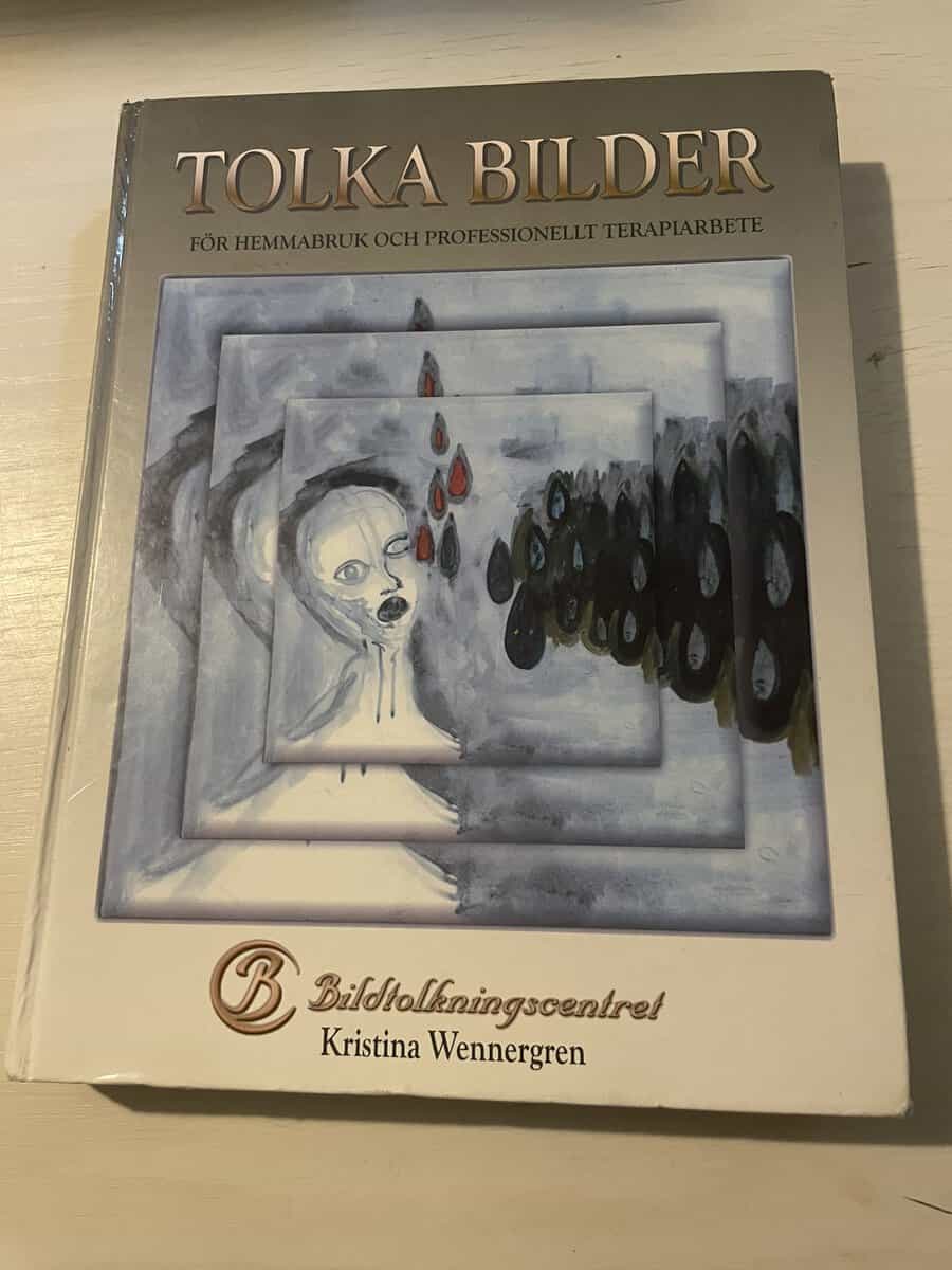 Kristina Wennergren : Tolka bilder - för hemmabruk och professionellt terapiarbete