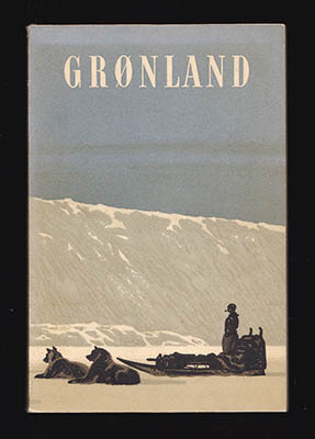 Kristjan Bure : Grønland. Turistforeningen for Danmark årbog 1952-53