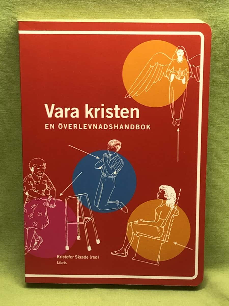 Kristofer Skarde : Vara kristen