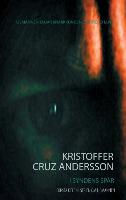Kristoffer Cruz Andersson : I syndens spår