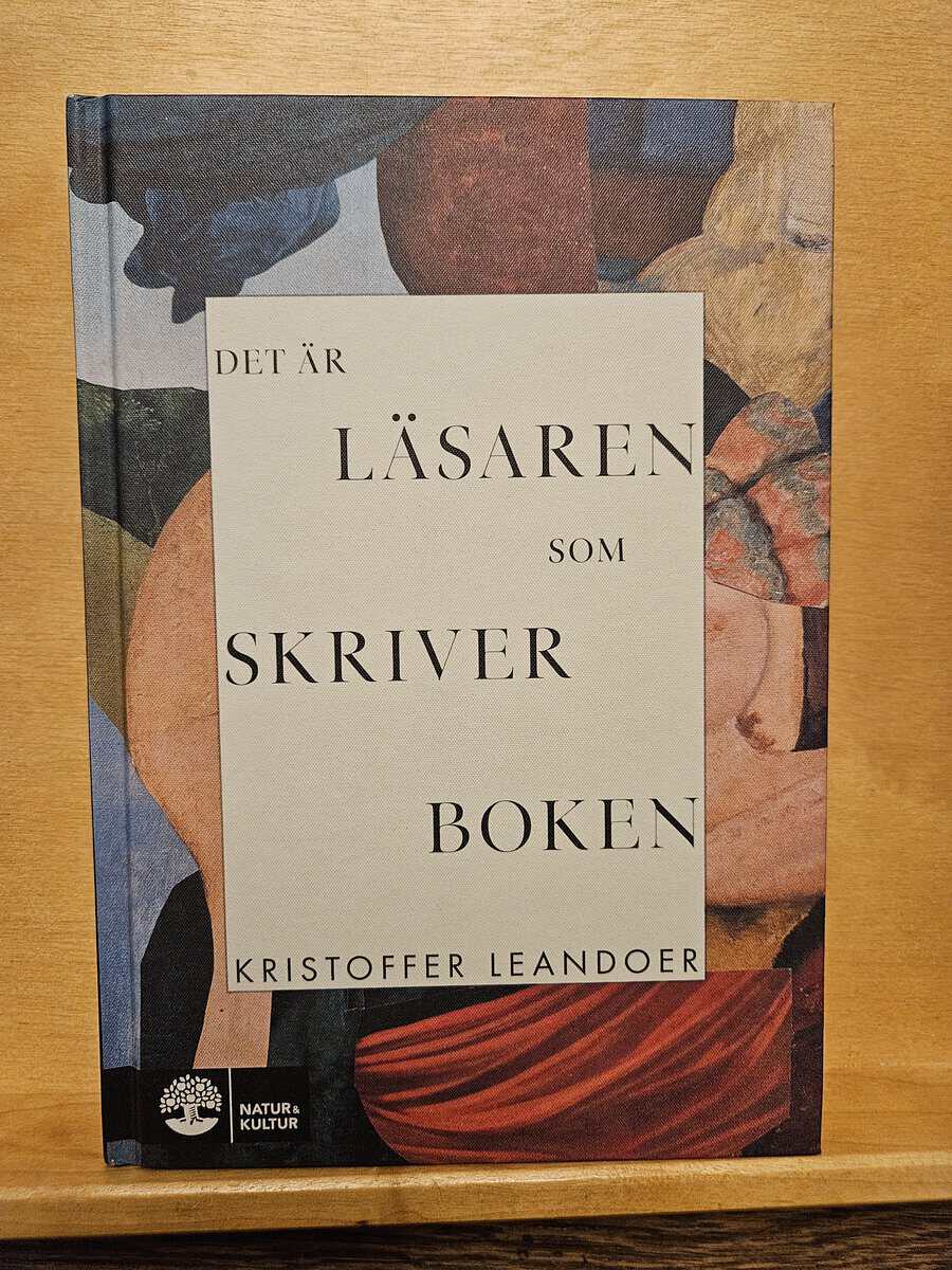 Kristoffer Leandoer : Det är läsaren som skriver boken