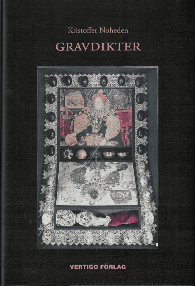Kristoffer Noheden : Gravdikter