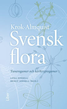 Krok, Thorgny ; Almquist, Sigfrid ; Jonsell, Lena ; Jonsell, Bengt : Svensk flora: Fanerogamer och kärlkryptogamer