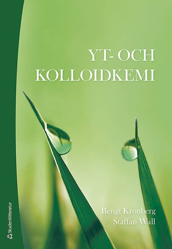 Kronberg, Bengt ; Wall, Staffan : Yt- och kolloidkemi