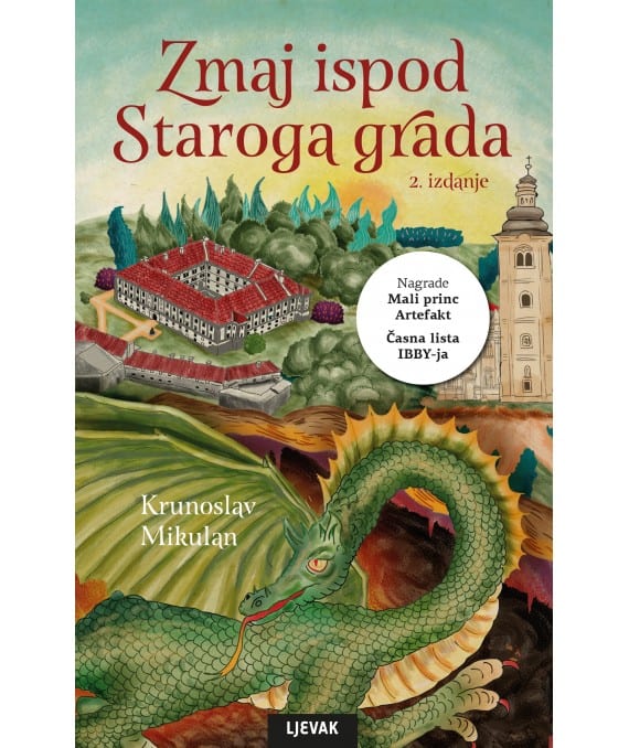 Krunoslav Mikulan : Zmaj ispod Staroga grada