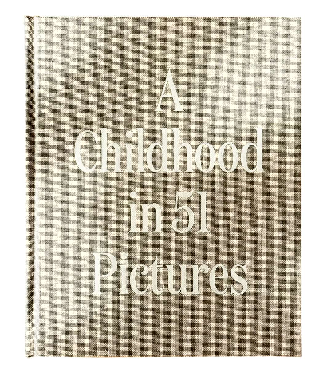 Rose, Kuba ; Pedersen, Daniel : A childhood in 51 pictures
