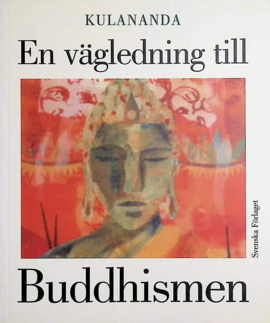 Kulanda : En vägledning till Buddhismen