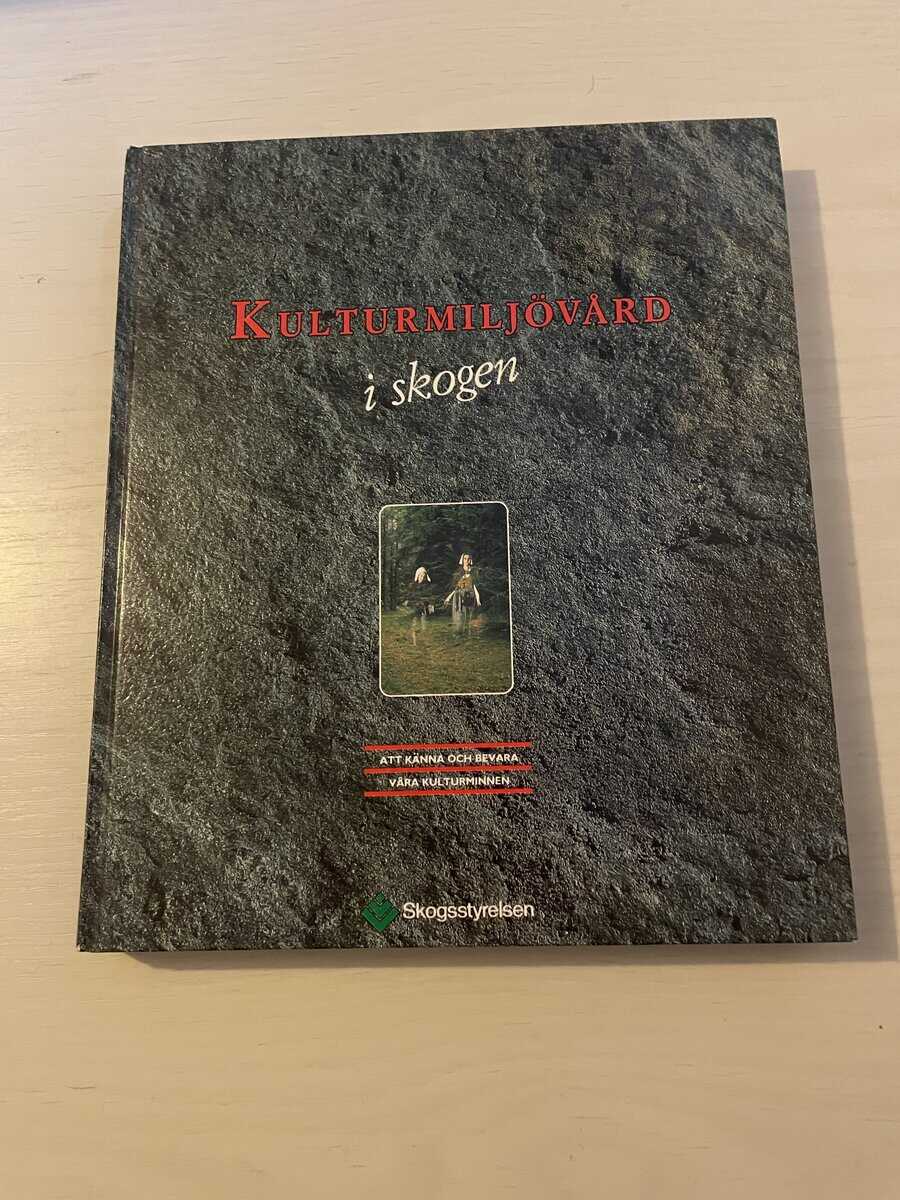 Kulturmiljövård i skogen