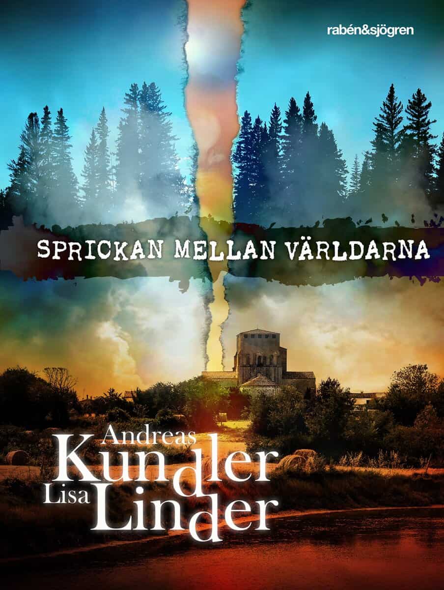 Kundler, Andreas ; Linder, Lisa : Sprickan mellan världarna