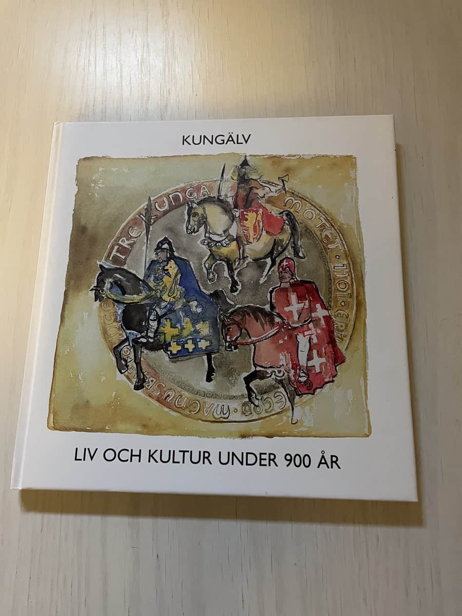 Kungälv - liv och kultur under 900 år
