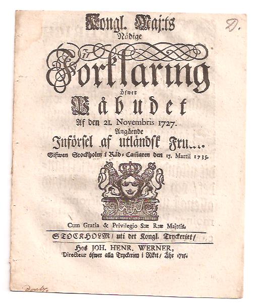 Kungl. Maj:t : Angående Införsel af utländsk Fruckt