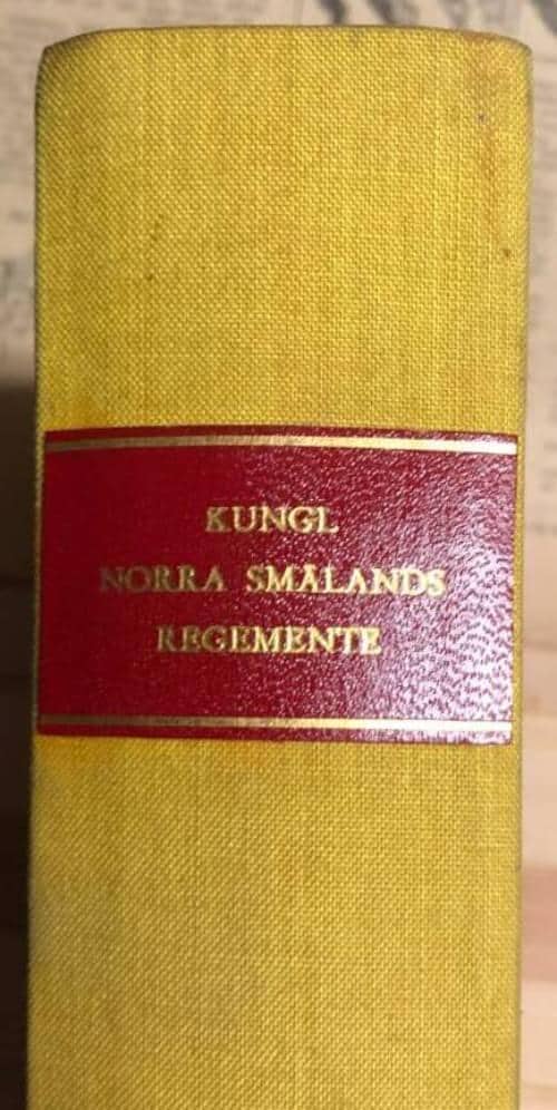 Kungl Norra Smålands Regementes historia 1623.1973