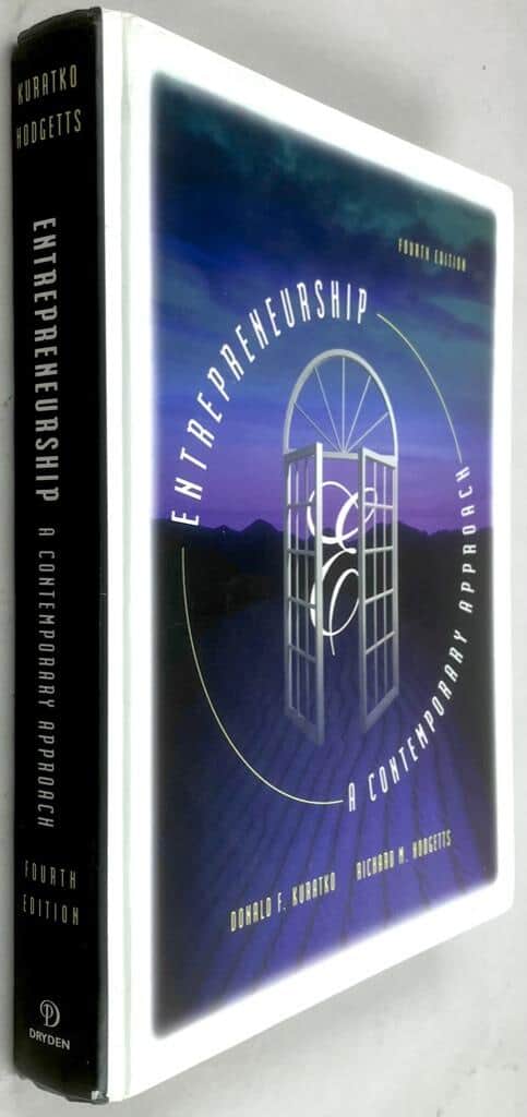 Kuratko, Donald F ; Hodgetts, Richard M. : Entrepreneurship