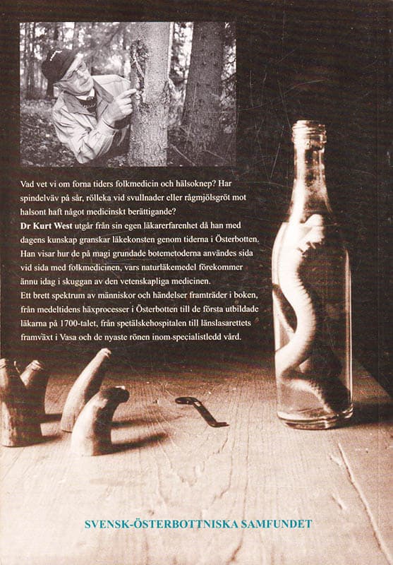 Kurt A. West : Från allmogemagi till hjärtkirurgi