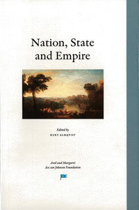 Kurt Almqvist : Nation, state and empire