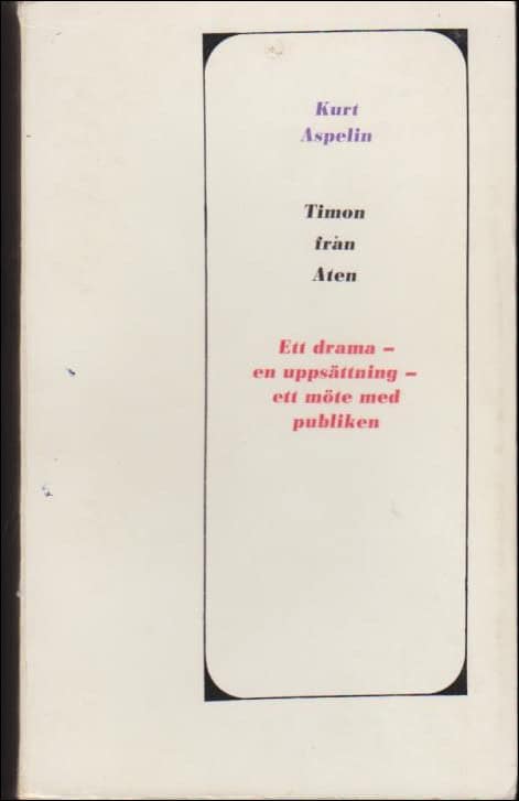Kurt Aspelin : Timon från Aten