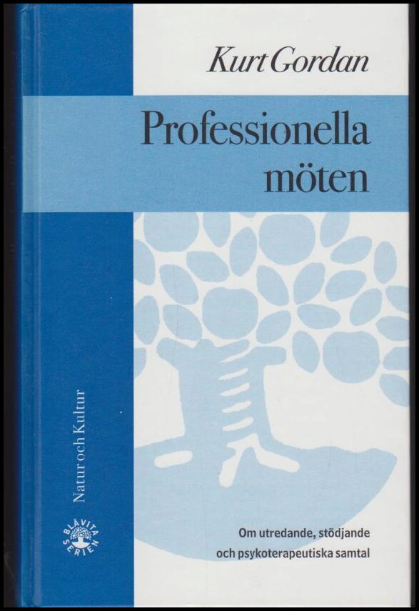 Kurt Gordan : Professionella möten