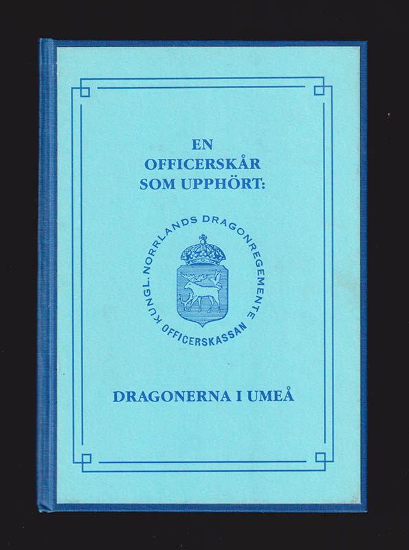 Kurt Henricson : En officerskår som upphört