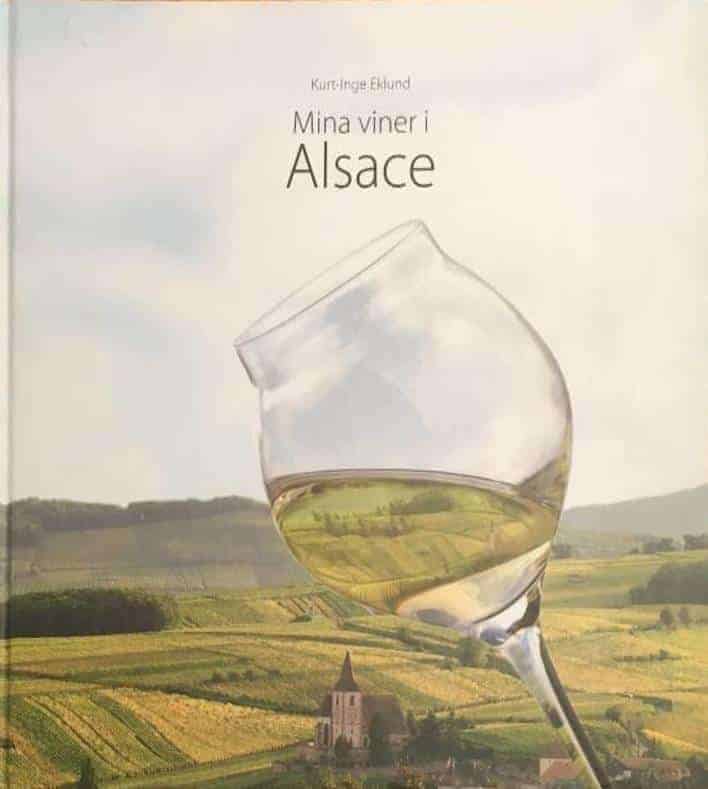 Kurt-Inge Eklund : Mina viner i Alsace