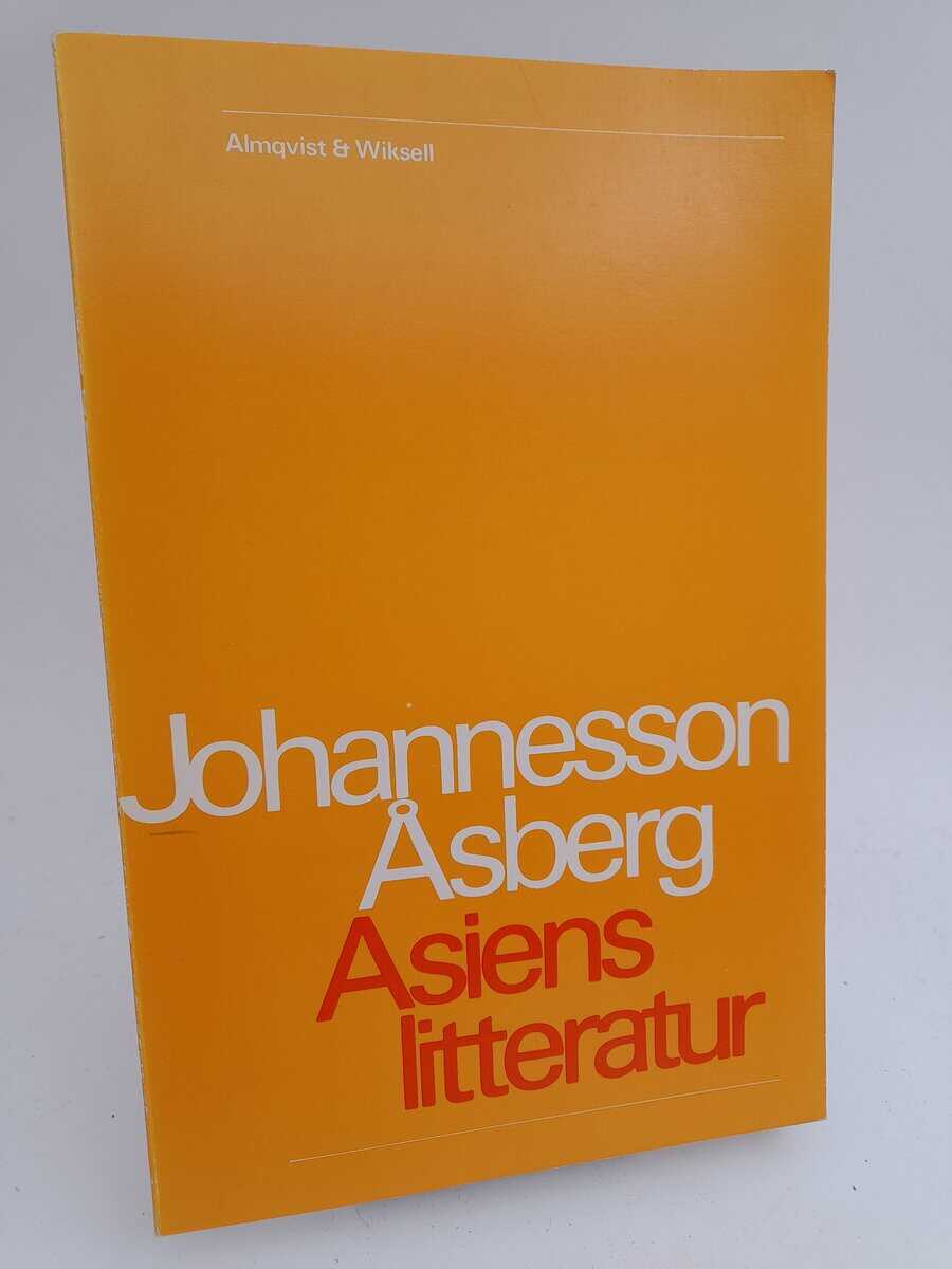 Kurt Johannesson : Asiens litteratur