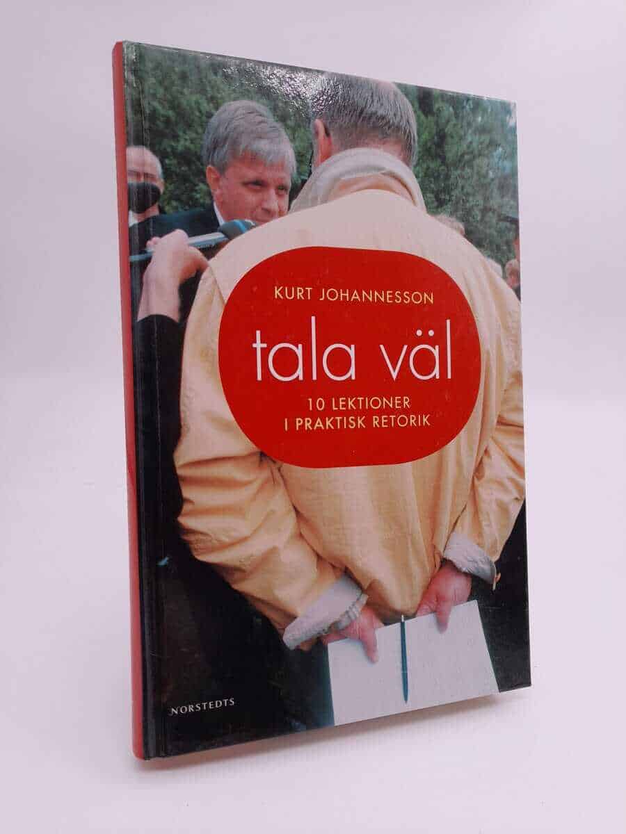 Kurt Johannesson : Tala väl