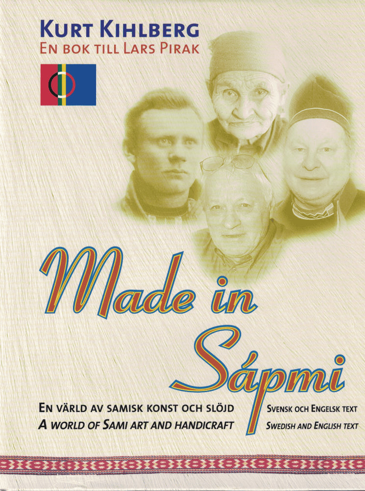 Kurt Kihlberg : Made in Sápmi