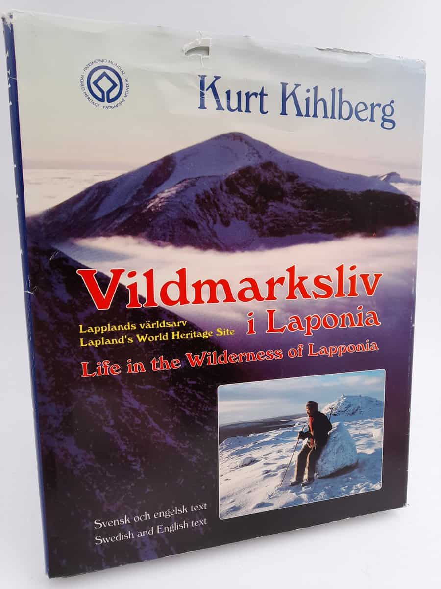 Kurt Kihlberg : Vildmarksliv i Laponia
