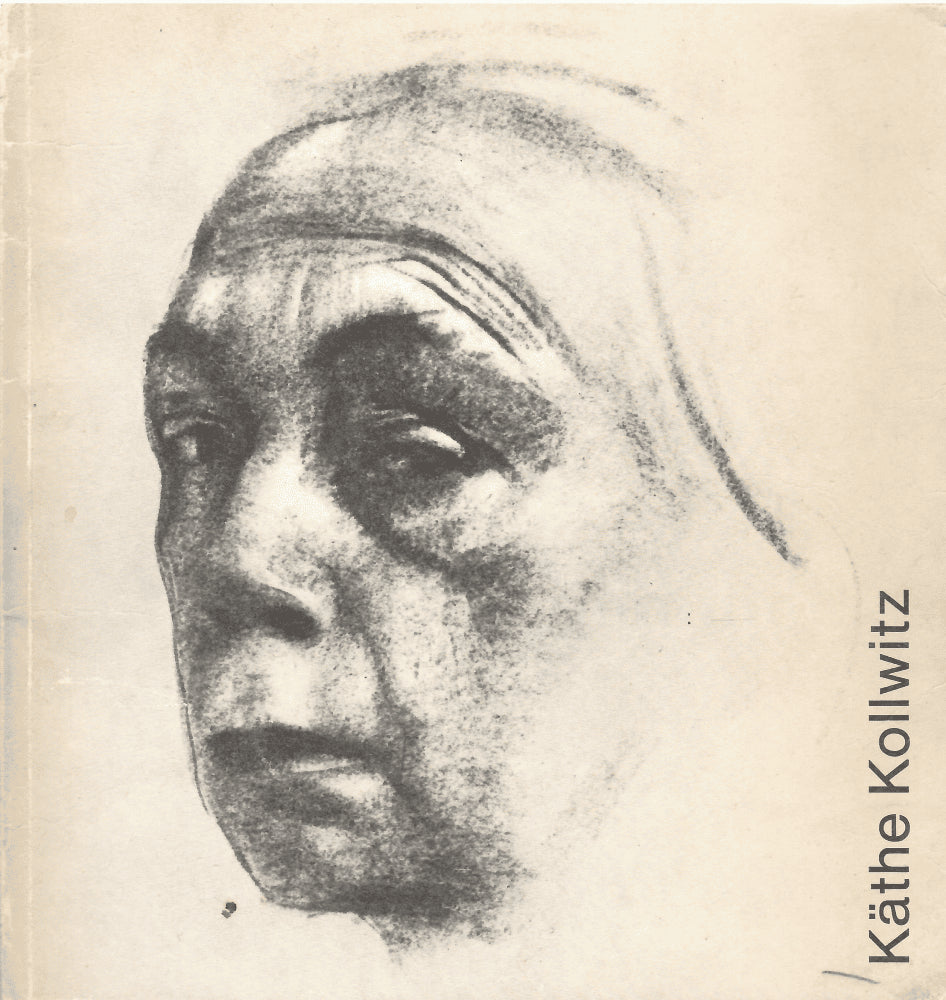 Kurt Martin : Käthe Kollwitz. Grafik - Teckningar - Skulpturer