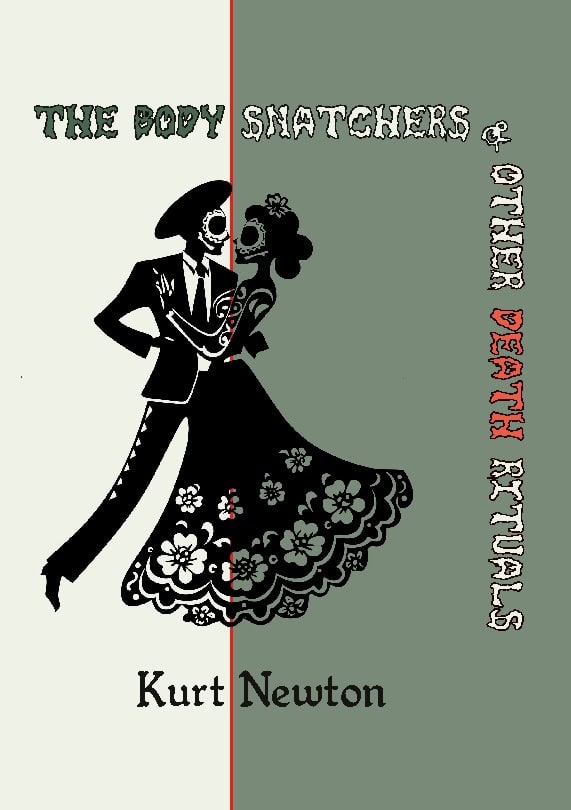 Kurt Newton : The Body Snatchers & Other Death Rituals