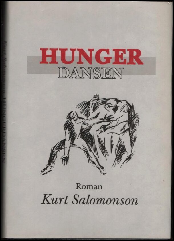 Kurt Salomonson : Hungerdansen