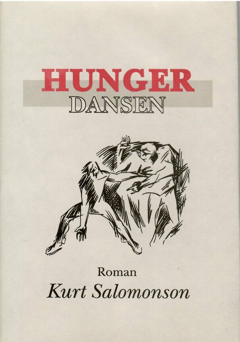 Kurt Salomonson : Hungerdansen