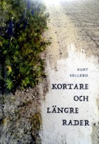 Kurt Sellebo : Kortare och längre rader
