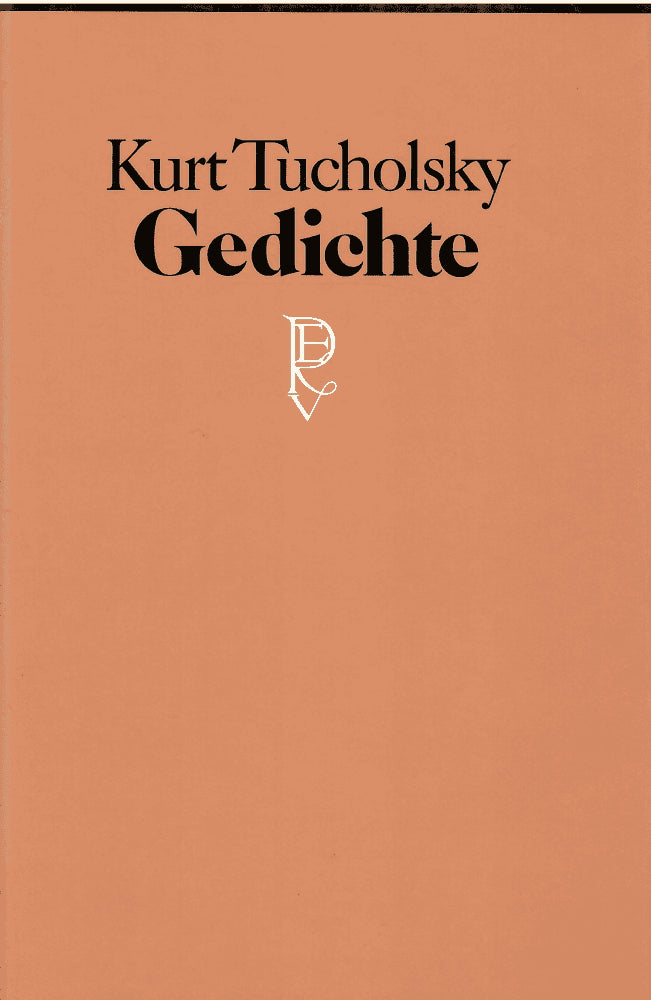 Kurt Tucholsky : Gedichte