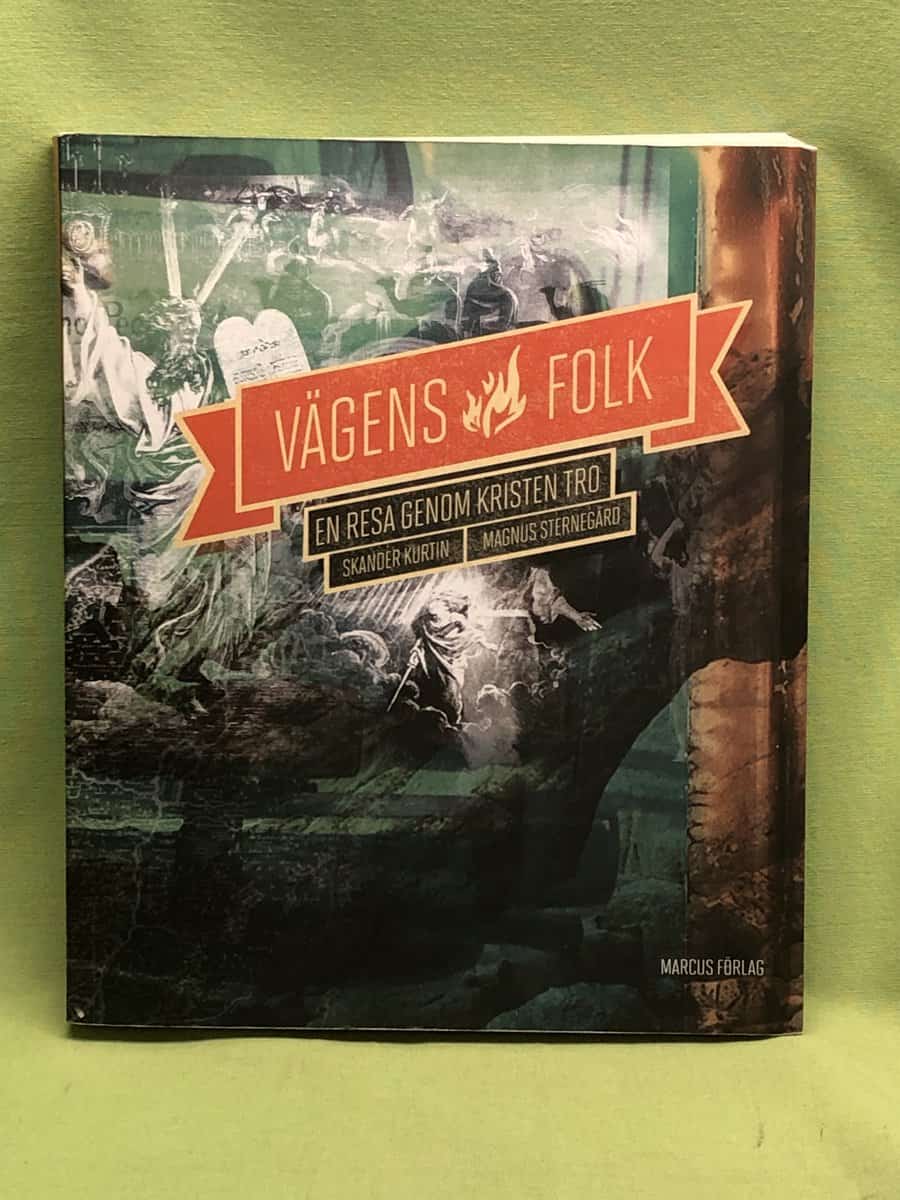 Kurtin, Skander ; Sternegård, Magnus : Vägens folk