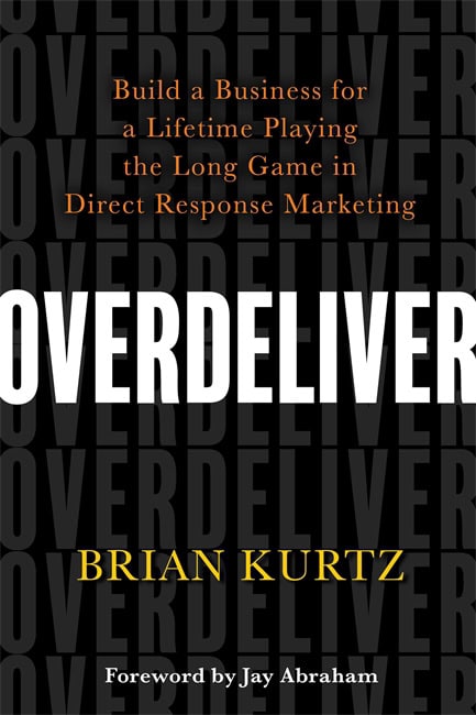 Kurtz, Brian ; Brian, Kurtz : Overdeliver