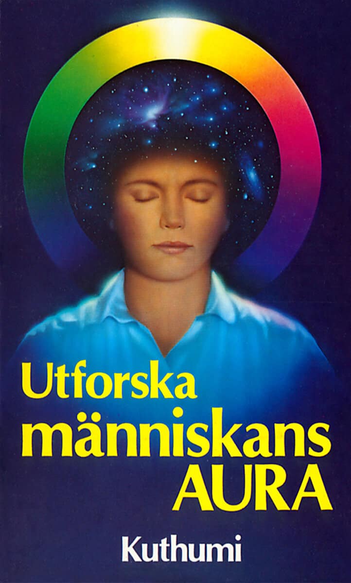 Kuthumi : Utforska människans aura
