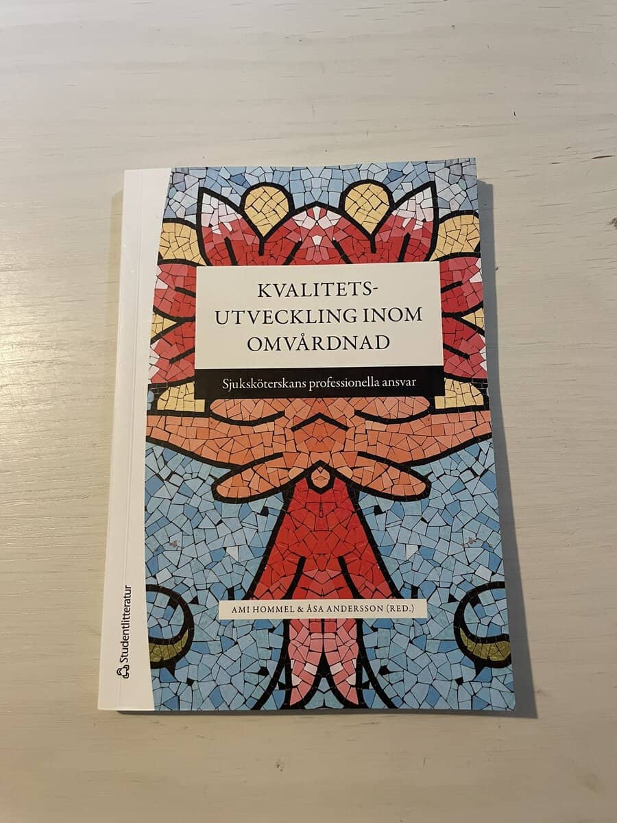 Kvalitetsutveckling inom omvårdnad