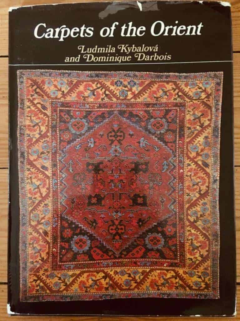 Kybalova, Ludmila and Darbois, Dominique : Carpets of the Orient