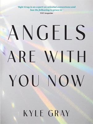 Kyle Gray : Angels Are with You Now