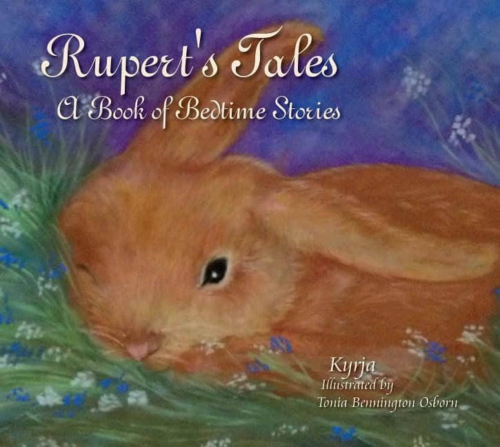 Kyrja - Bennington Osborn, Tonia : Ruperts tales - a book of bedtime stories