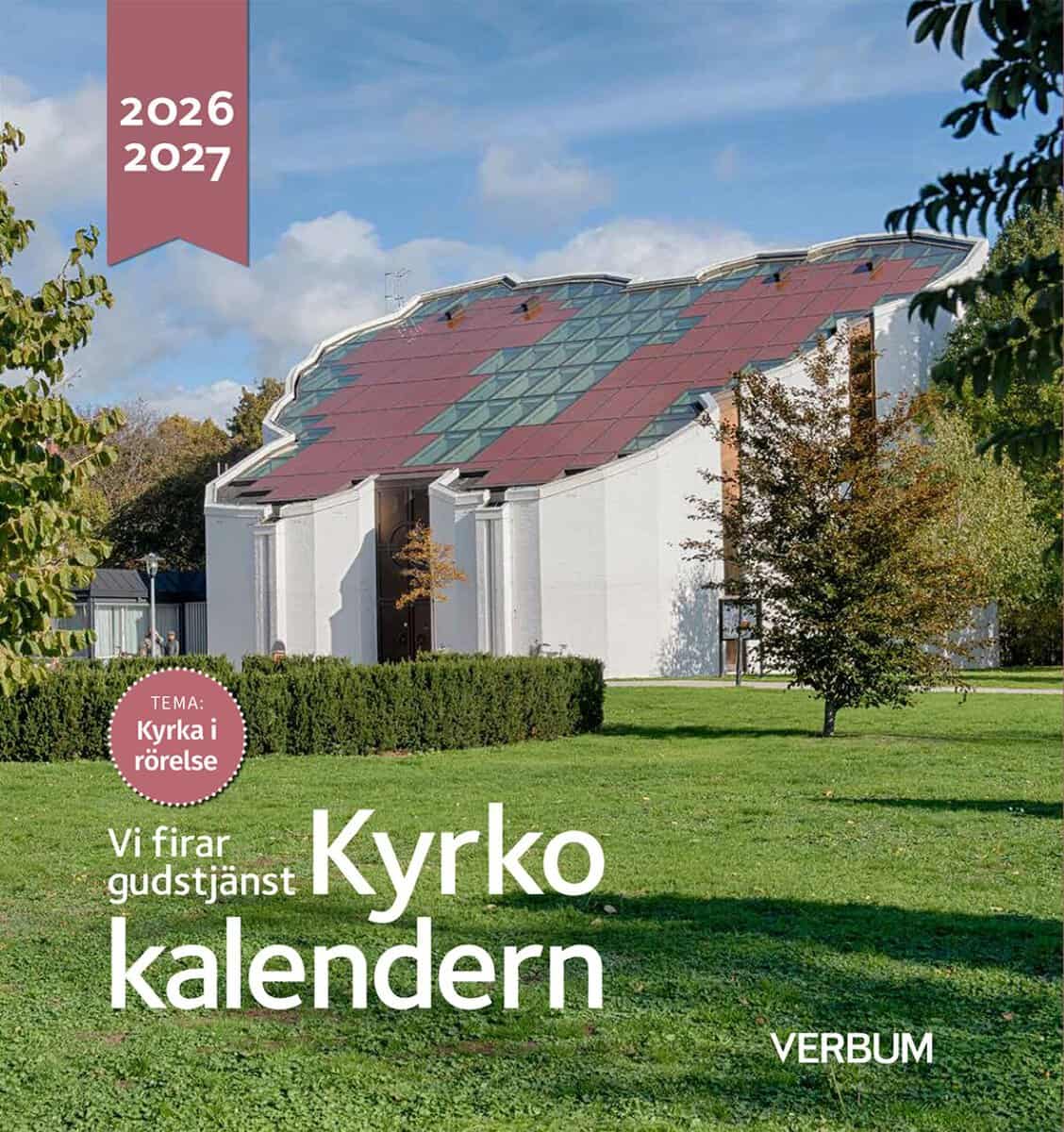 Kyrkokalendern 2026-2027. Kyrka i rörelse