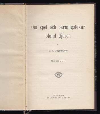 L. A. Jägerskiöld : Om spel och parningslekar bland djuren